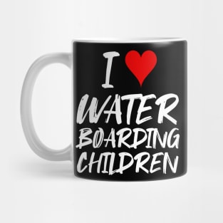 I Love Water Boarding Children Mug